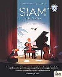 Couverture du livre Siam, au fil de l'eau - Olivier Latyk