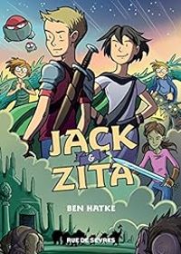 Ben Hatke - Jack & Zita