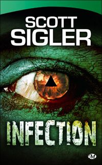 Couverture du livre Infection - Scott Sigler