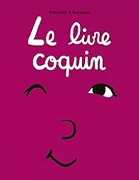 Couverture du livre Le livre coquin - Cedric Ramadier