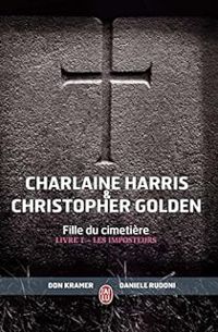 Couverture du livre Les Imposteurs - Charlaine Harris - Christophe Golden