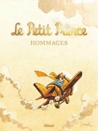 Couverture du livre Le Petit Prince : Hommages - Didier Convard