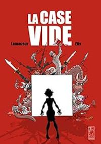 Couverture du livre La case vide - Efix  - Blanche Lancezeur