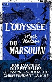 Mark Haddon - L'odyssée du marsouin