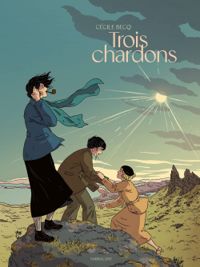 Couverture du livre Trois chardons - Cecile Becq