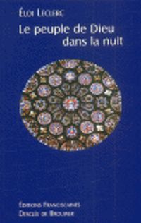 Couverture du livre Peuple de Dieu Dans la Nuit - Eloi Leclerc