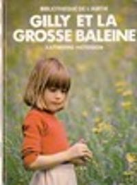 Couverture du livre Gilly ou la grosse baleine - Katherine Paterson