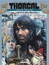 Couverture du livre Les Mondes de Thorgal - Hors-série  - Yann  - Grzegorz Rosinski - Yves Sente - Roman Surzhenko - Giulio De Vita