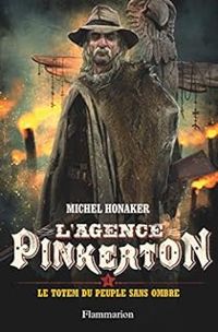 Couverture du livre Le totem du peuple sans ombre - Michel Honaker