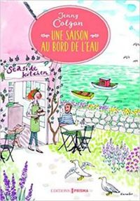 Jenny Colgan - Une saison au bord de l'eau