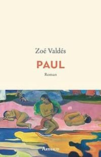 Couverture du livre Paul - Zoe Valdes