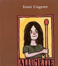 Tomi Ungerer - Allumette