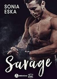 Couverture du livre Savage - Sonia Eska