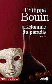 Philippe Bouin - L'homme du paradis