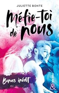 Couverture du livre Méfie-toi de nous - Bonus inédit - Juliette Bonte