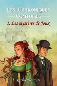 Couverture du livre Les mystères de Joux - Rachel Fleurotte