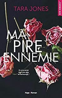 Couverture du livre Ma pire ennemie - Tara Jones