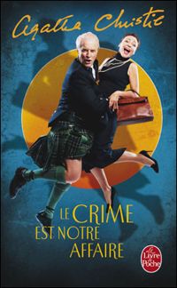 Couverture du livre Le crime est notre affaire - Agatha Christie