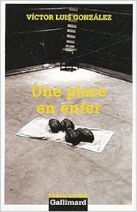 Couverture du livre Une place en enfer - Victor Luis Gonzlez