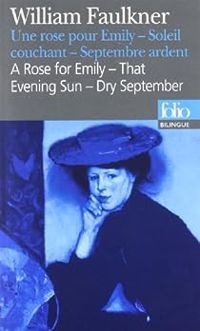 William Faulkner - Une rose pour Emily 