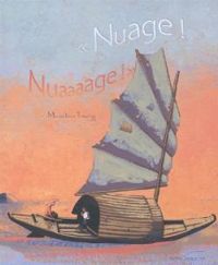 Couverture du livre « Nuage! Nuaaaage! » - Marcelino Truong