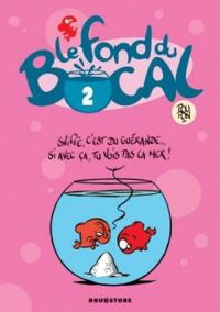 Couverture du livre Le fond du bocal - Nicolas Poupon