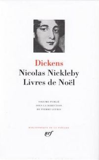 Charles Dickens - Nicolas Nickleby - Livres de Noël