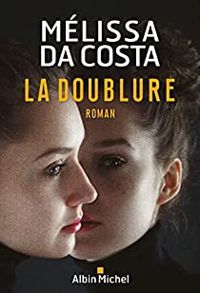 Couverture du livre La doublure - Melissa Da Costa