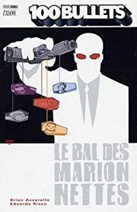 Brian Azzarello - Eduardo Risso - Le bal des marionnettes