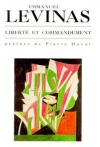 Couverture du livre Liberté et commandement - Emmanuel Levinas