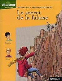 Couverture du livre Le secret de la falaise - Yves Pinguilly