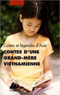 Yveline Feray - Contes d'une grand-mère vietnamienne