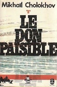 Mikhail Cholokhov - Le don paisible