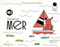 Couverture du livre Voyage en mer : Mes promenades sonores - Eva Offredo