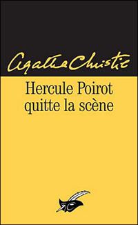 Agatha Christie - Poirot quitte la scène