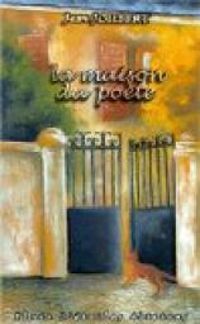 Couverture du livre La maison du poète - Jean Joubert