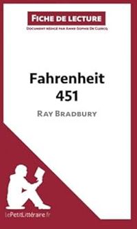  Lepetitlitterairefr - Anne Sophie De Clercq - Fiche de lecture : Fahrenheit 451 de Ray Bradbury