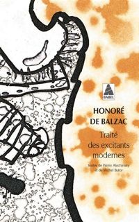 Couverture du livre Traité des excitants modernes - Honore De Balzac