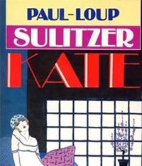 Paul-loup Sulitzer - Kate