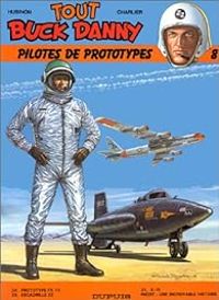 Couverture du livre Pilotes de prototypes - Jean Michel Charlier - Victor Hubinon