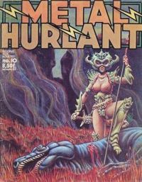  Metal Hurlant - Jacques Lob - Jean Pierre Dionnet - Sergio Macedo - Jean Giraud - Philippe Picaret - Francois Riviere - Tienne Robial - Jean Claude Forest - Alain Voss - Jacques Tardi - Serge Clerc - Métal hurlant, n°10