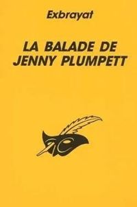 Charles Exbrayat - La balade de Jenny Plumpett