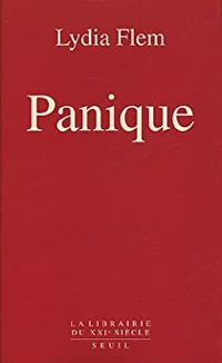 Couverture du livre Panique - Lydia Flem