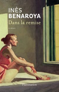 Couverture du livre Dans la remise - Ines Benaroya