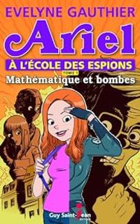 Couverture du livre Mathématique et bombes - Evelyne Gauthier