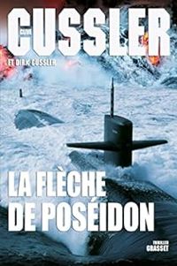 Couverture du livre La flèche de Poséidon - Clive Cussler - Dirk Cussler