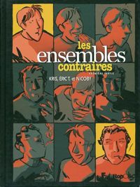 Couverture du livre Les ensembles contraires - Kris  - Nicoby  - Ric T