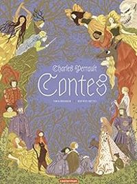 Beatrice Bottet - Les contes de Charles Perrault