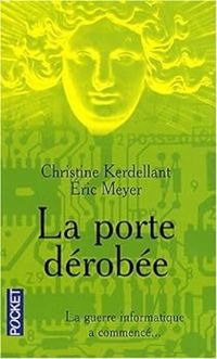 Christine Kerdellant - Ric Meyer Ii - La porte dérobée