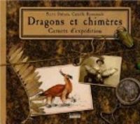 Pierre Dubois - Dragons et Chimères, carnets d'expédition